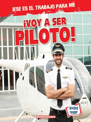 cover image of ¡Voy a ser piloto!